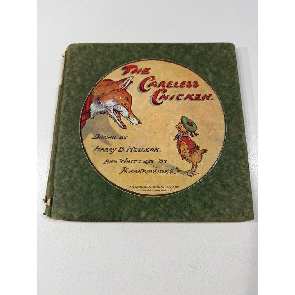 The Careless Chicken Baron Krakemsides Harry B Neilson Frederick Warne Antique